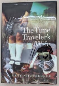 The Time Traveler's Wife - Audrey Niffenegger 2003 | 1st Edition