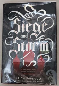 Siege and Storm - Leigh Bardugo 2013 | 1st Edition