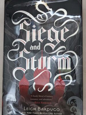 Siege and Storm - Leigh Bardugo 2013 | 1st Edition
