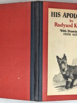 His Apologies - Rudyard Kipling - Cecil Aldin 1932 | 1st Edition