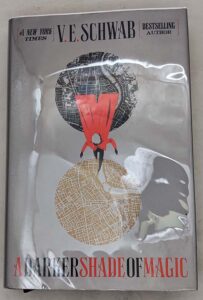 A Darker Shade of Magic - V. E. Schwab | 1st Edition SIGNED