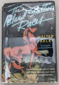 The Island Stallion Races - Walter Farley 1955 | 1st Edition