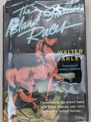 The Island Stallion Races - Walter Farley 1955 | 1st Edition