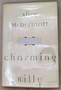 Charming Billy - Alice McDermott 1998 | 1st Edition SIGNED