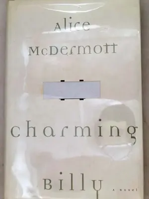 Charming Billy - Alice McDermott 1998 | 1st Edition SIGNED