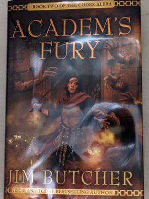 Academ's Fury: Codex Alera, Book 2 - Jim Butcher 2005