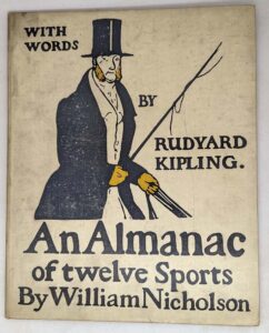 Almanac of Twelve Sports - Rudyard Kipling 1899 | Illus. William Nicholson