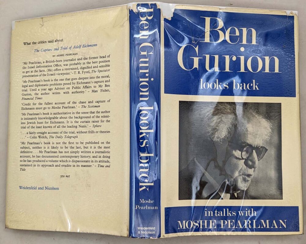 Ben Gurion Looks Back - Moshe Pearlman 1965