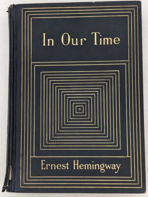 In Our Time - Ernest Hemingway