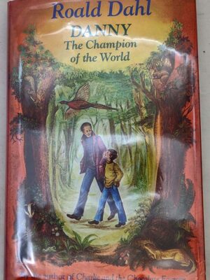 Danny the Champion of the World - Roald Dahl 1975 | 1st Edition