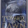 Tower of Dawn - Sarah J. Maas 2017 | 1st Edition