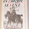 Autant en Emporte le Vent - Margaret Mitchell 1941