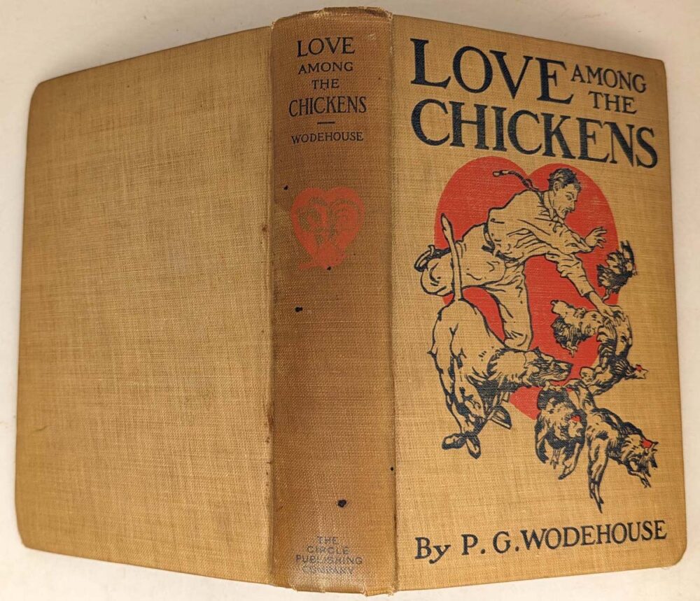 Love Among the Chickens - P.G. Wodehouse 1909 | 1st Edition