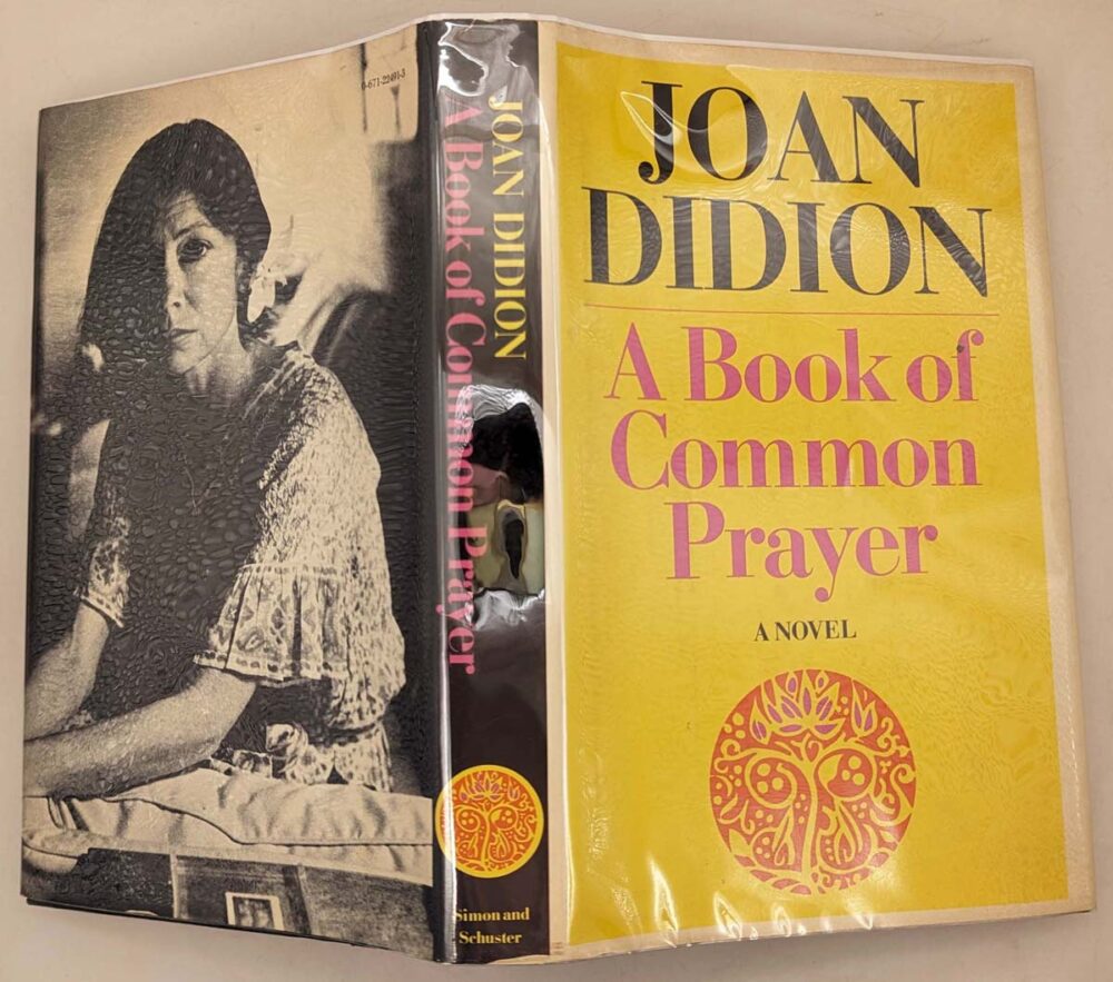 A Book of Common Prayer - Joan Didion 1977 | SIGNED