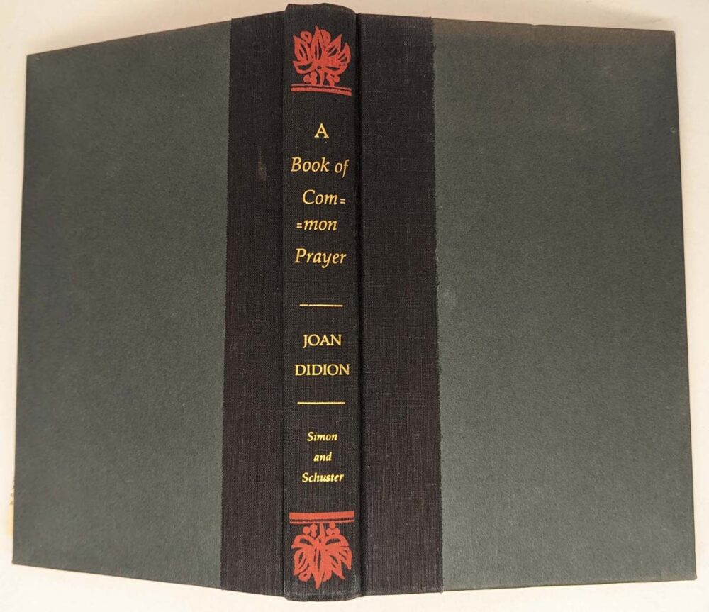 A Book of Common Prayer - Joan Didion 1977 | SIGNED