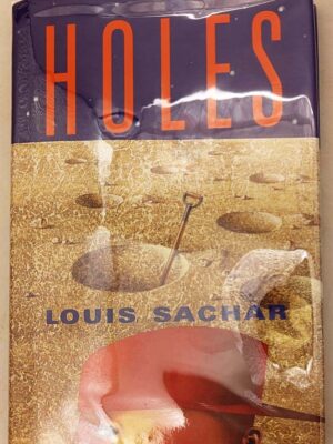Holes - Louis Sachar 1998 | 1st Edition