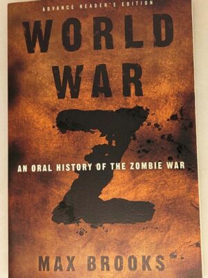 World War Z - Max Brooks 2006 | 1st Edition ARC Uncorrected Proof