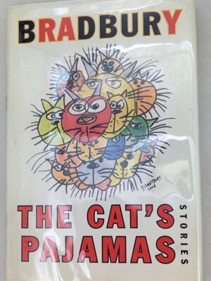 Cat's Pajamas - Ray Bradbury 2004 | 1st Edition SIGNED