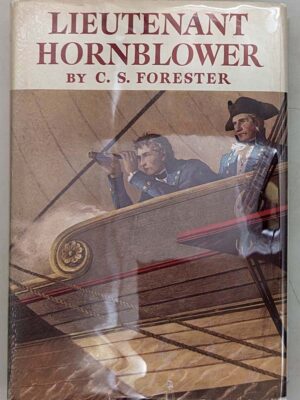 Lieutenant Hornblower - C.S Forester 1952 | 1st Edition