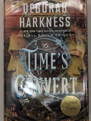 Time's Convert - Deborah Harkness 2018 | 1st Edition SIGNED