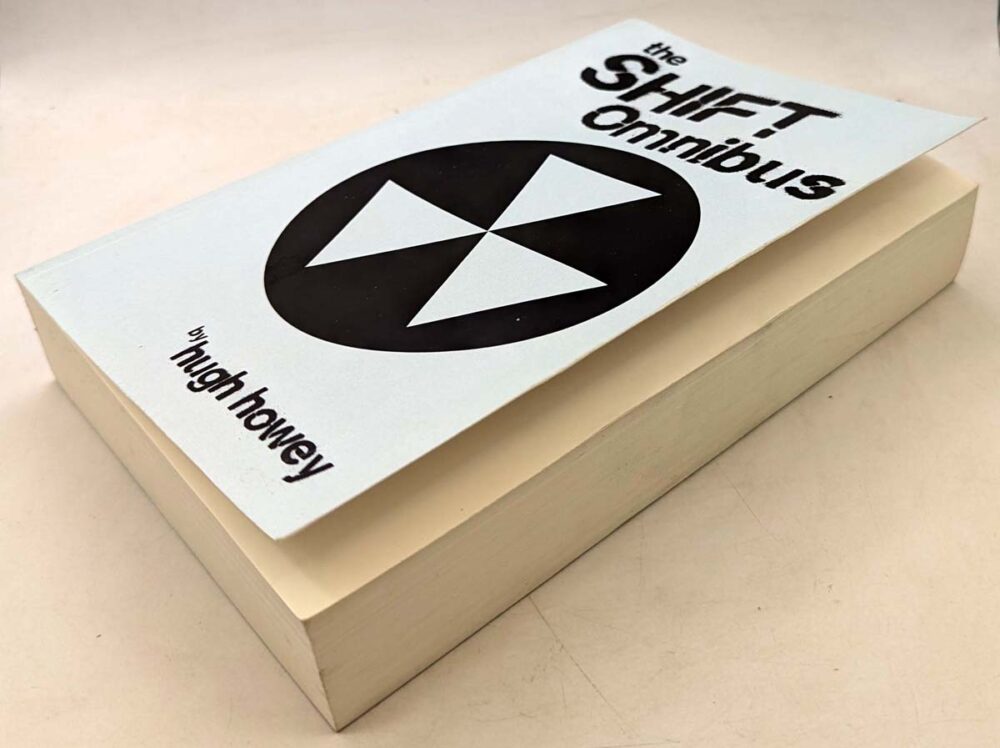 Shift Omnibus - Hugh Howey 2013 | 1st Edition