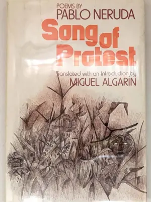 Song of Protest - Paul Neruda 1976 | 1st Edition
