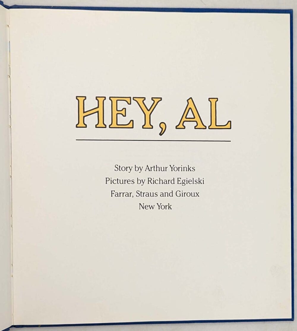 Hey, Al - Arthur Yorinks 1986 | 1st Edition