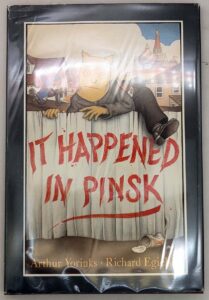 It Happened in Pinsk - Arthur Yorinks 1983 | 1st Edition SIGNED
