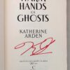 The Warm Hands of Ghosts - Katherine Arden 2024 | 1st Ltd Edition SIGNED