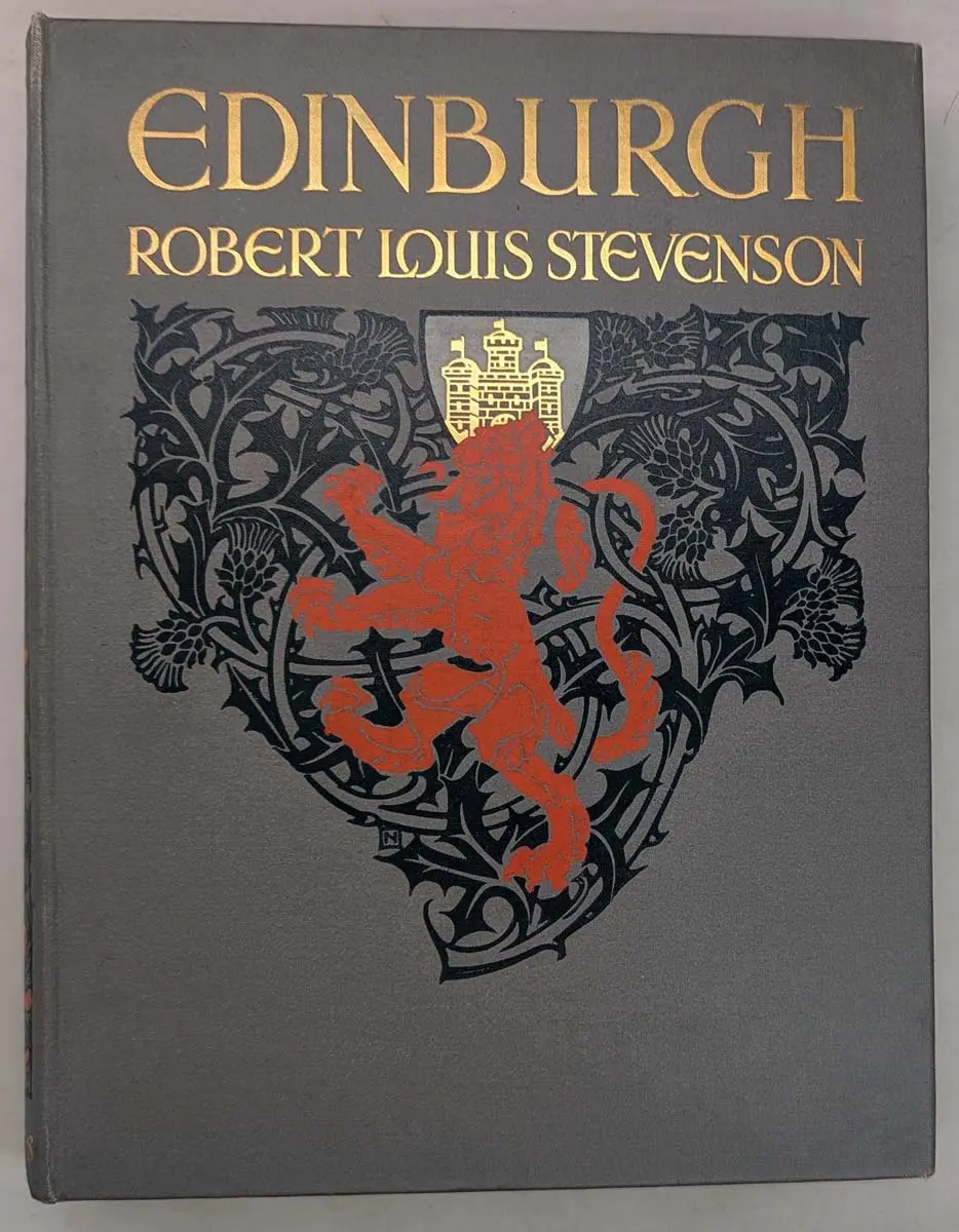 Edinburgh - Robert Louis Stevenson 1912 | 1st Edition