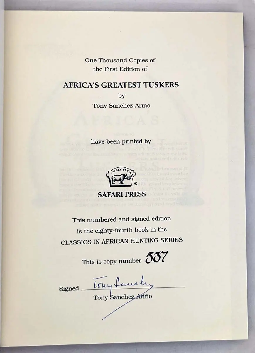 Africa's Greatest Tuskers - Tony Sanchez-Arino 2016 | 1st Ltd Edition SIGNED