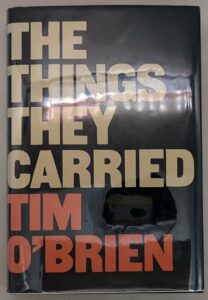 The Things They Carried - Tim O'Brien 1990 | 1st Edition