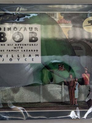 Dinosaur Bob and His Adventures with the Family Lazardo - William Joyce 1988 | SIGNED w/ Sketch
