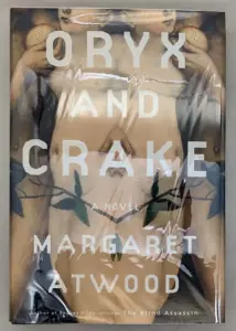 Oryx and Crake - Margaret Atwood 2003 | 1st Edition SIGNED