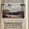 Drums - James Boyd 1928 | Illus. N.C. Wyeth 1st Edition