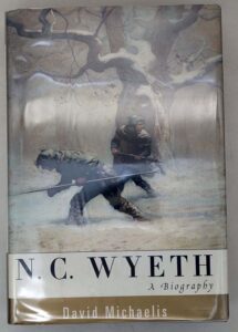 N.C. Wyeth: A Biography - David Michaelis 1998