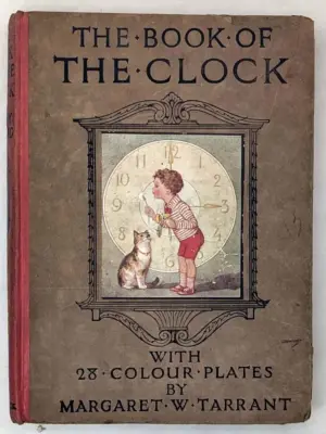 Book of the Clock 1920 - Illus. Margaret W. Tarrant
