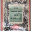 Work of Rex Whistler - Laurence Whistler 1960 | Monograph