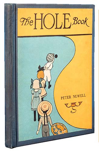 Peter Newell - The Hole Book 1908 Peter Newell - The Hole Book 1908