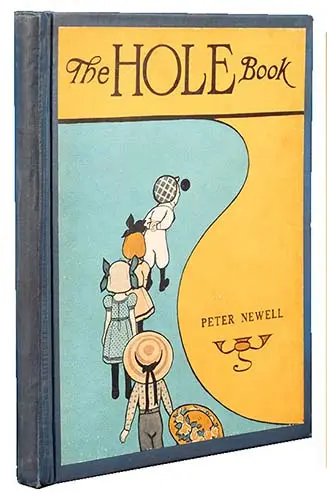 Peter Newell - The Hole Book 1908