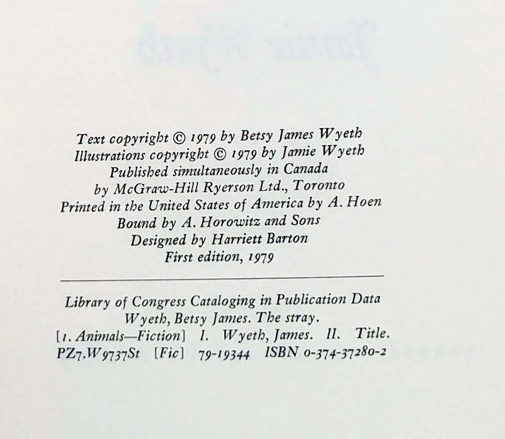 The Stray - Betsy James Wyeth 1979 | 1st Edition Stray - Betsy James Wyeth 1979 | 1st Edition