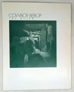 Cowboy Bebop, The After Art Book - Toshihiro Kawamoto