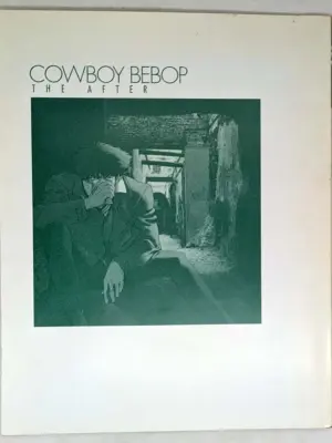 Cowboy Bebop, The After Art Book - Toshihiro Kawamoto