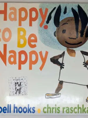 Happy to Be Nappy - Bell Hooks 1999 | SIGNED