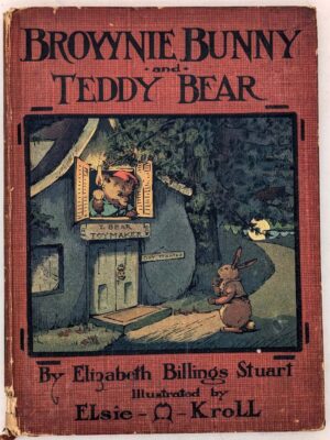Brownie Bunny and Teddy Bear - Elizabeth Billings Stuart 1916