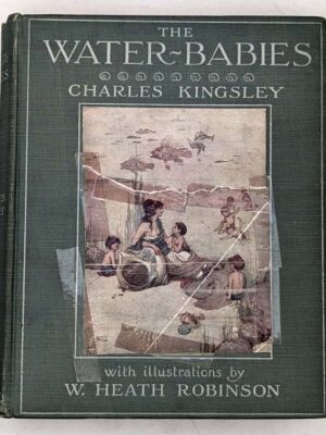 The Water-Babies - Charles Kingsley 1915 | Illus. W. Heath Robinson