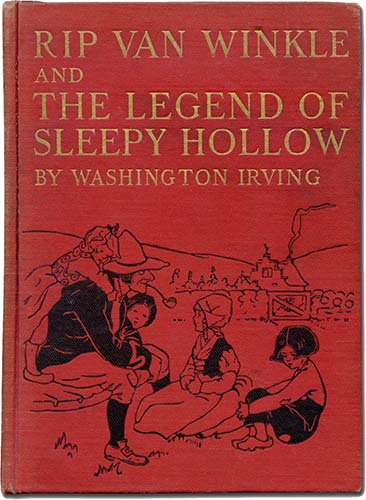 Edna Cooke - Rip Van Winkle and The Legend of Sleepy Hollow 1924 Edna Cooke - Rip Van Winkle and The Legend of Sleepy Hollow 1924