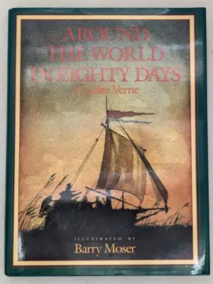 Around the World in 80 Days - Jules Verne 1988, Illus: Barry Moser | 1st Edition