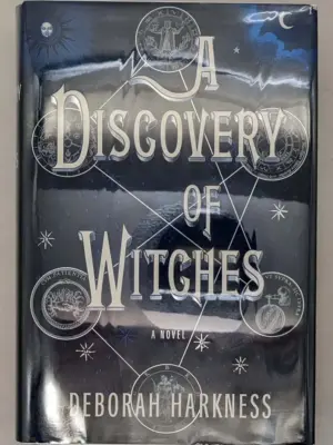 A Discovery of Witches - Deborah Harkness 2011 | 1st Edition