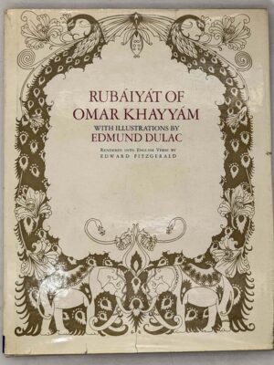 Rubáiyát of Omar Khayyám - Edward FitzGerald 1940s; Illus. Edmund Dulac